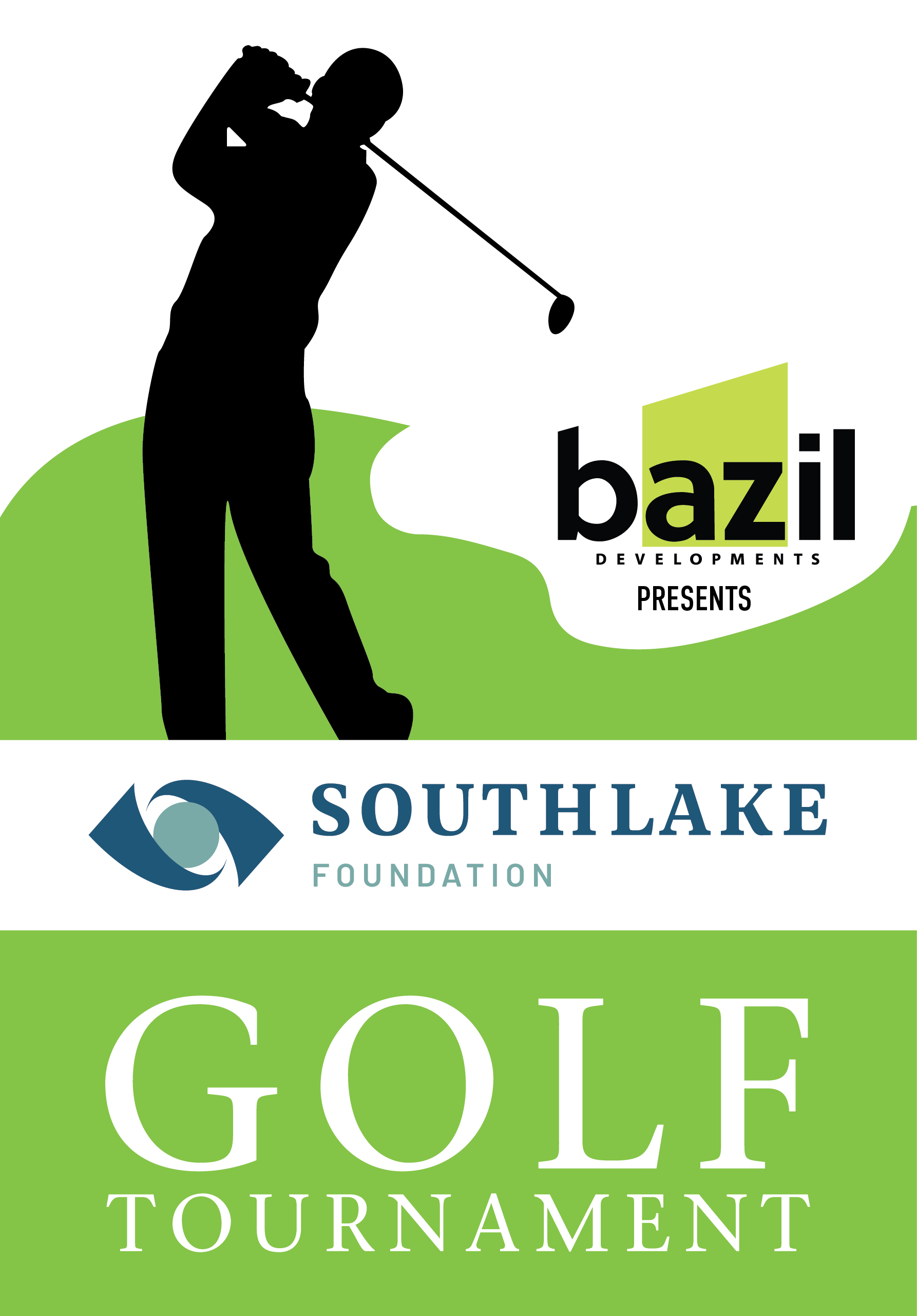 Bazil developments presents Southlake Foundation Golf Tournament